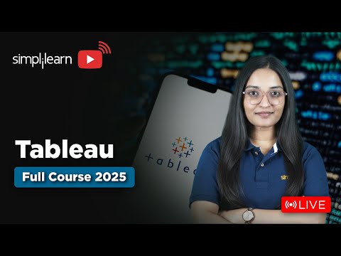 Tableau Full Course 2025 | Tableau Tutorial For Beginners | Tableau Data Visualization | Simplilearn