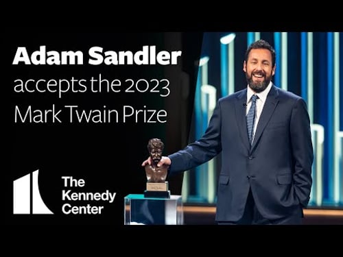 Adam Sandler Acceptance Speech | 2023 Mark Twain Prize