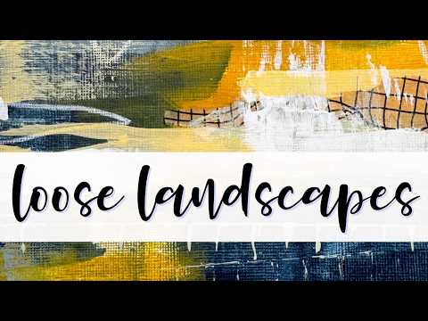 Loose & Playful Mini Landscapes | Acrylic Paint + Collage