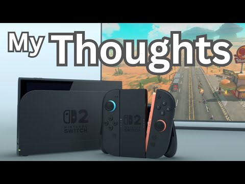 My Thoughts on the Switch 2 Reveal