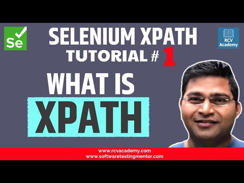 Selenium XPath Tutorial #1 - Introduction to XPath | Basic XPath Syntax