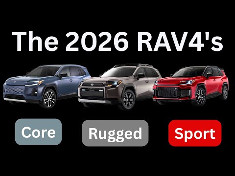 The New 2026 RAV4's (Yep.. there is 3 of them)!!