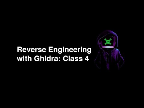 HackadayU: Reverse Engineering with Ghidra Class 4