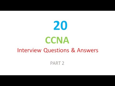 TOP 20 CCNA Interview Questions & Answers | PART 2