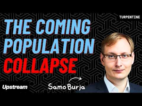 The Fertility Apocalypse w/ Samo Burja