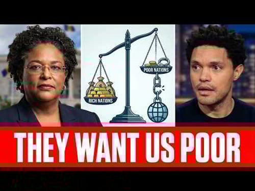 Trevor Noah: "They Are Bullying Us" – The Ugly Truth About Global Debt | Mia Mottley