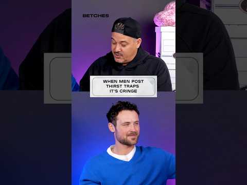 Are Male Thirst Traps Actually Cringe? Dylan Efron & Boston Rob Weigh In