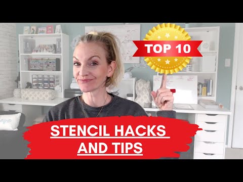 TOP 10 Stenciling Hacks, Tips, and Tricks! (And Bonus Stuff Too)