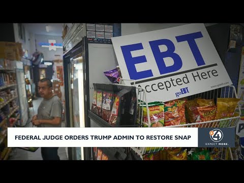 Federal judge orders Trump administration to restore SNAP