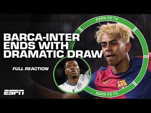FULL REACTION: Barcelona vs. Inter first leg ends in DRAW after dramatic match | ESPN FC