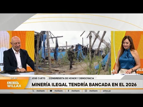 Al Día con Willax - DIC 08 - 4/5 - MINERÍA ILEGAL TENDRÍA BANCADA EN EL 2026 | Willax
