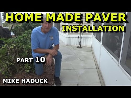 PAVER INSTALLAION (Part 9) Mike Haduck