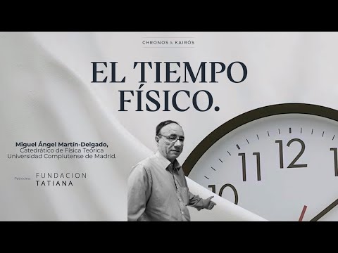El tiempo físico. Con Miguel Ángel Martín-Delgado