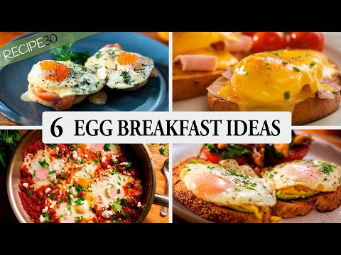 6 Egg Cracking Breakfast Recipes You Have to Try!