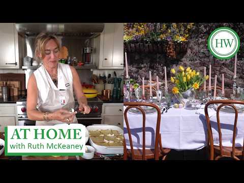 Easter | At Home with Ruth McKeaney | Simple Brunch Recipes and Elegant Table Setting Ideas