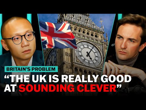 The DECLINE of Britain Explained | Dan Wang Unfiltered