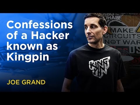 Confessions of a Hacker known as Kingpin - @Joe Grand