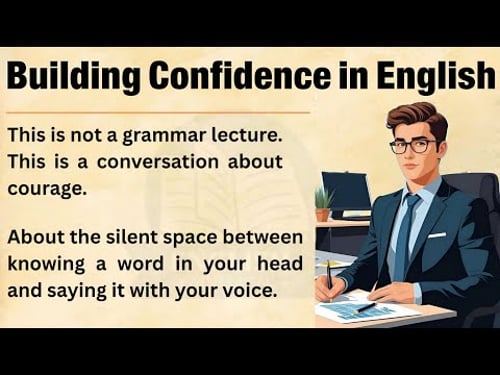 How Self-Belief Works | Build Unshakeable Confidence 💪 | Confident English for Level 1 🌟