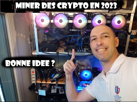 COMMENCER A MINER DES CRYPTO MONNAIES EN 2023, POURQUOI ? ET SURTOUT COMMENT S EQUIPER ?