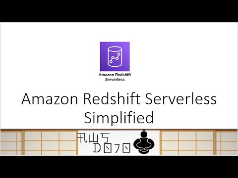 AWS Tutorials - Amazon Redshift Serverless Simplified