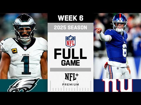 TNF Upset! Philadelphia Eagles vs. New York Giants FULL GAME | NFL 2025 Season Week 6