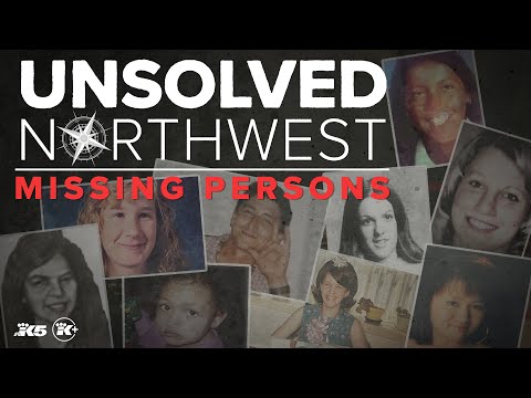 Unsolved Northwest: Missing Persons
