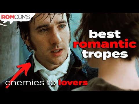 Best Romantic Tropes from Your Favourite RomComs | Pride & Prejudice and More | RomComs