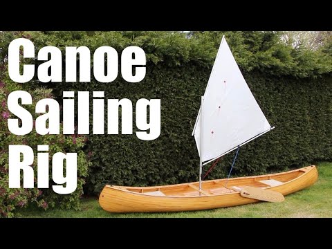 Installing a Sailing Rig onto my Cedar Strip Canoe. Solway Dory Expedition 25 Lug Sail.
