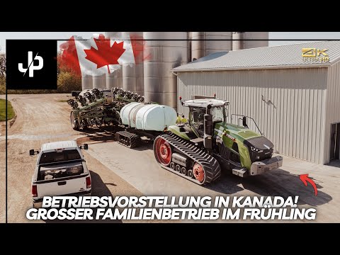 XXL Familienbetrieb in Kanada! Betriebsvorstellung || JP Agrar