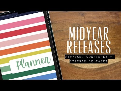 IT’S HERE! MIDYEAR planner releases 🎉 Quarterly planners + Digital STICKERS 😍🤩