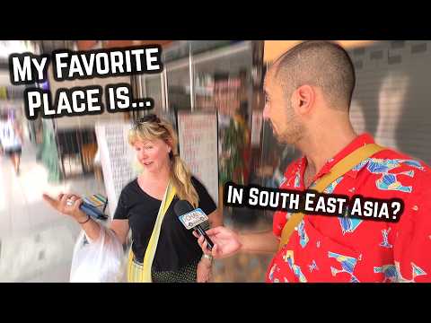 🌏| FAVORITE PLACES in South East Asia| Street interviews