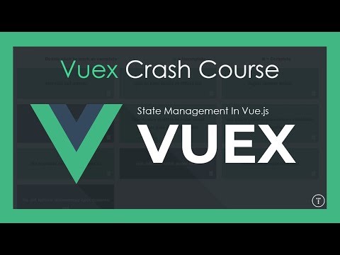Vuex Crash Course | State Management