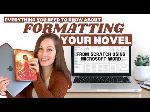 How to FORMAT YOUR NOVEL: start to finish using Microsoft Word (All 8 videos in formatting series)
