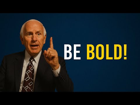Life Rewards the Bold | Jim Rohn Motivation HQ