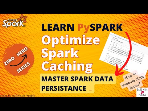 20 Data Caching in Spark | Cache vs Persist | Spark Storage Level with Persist |Partial Data Caching