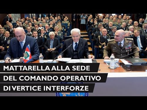 Il Presidente Mattarella alla sede del Comando Operativo di Vertice Interforze