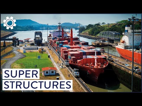 Is The Panama Canal The World's Most Difficult Engineering Project? | Super Structures | Progress