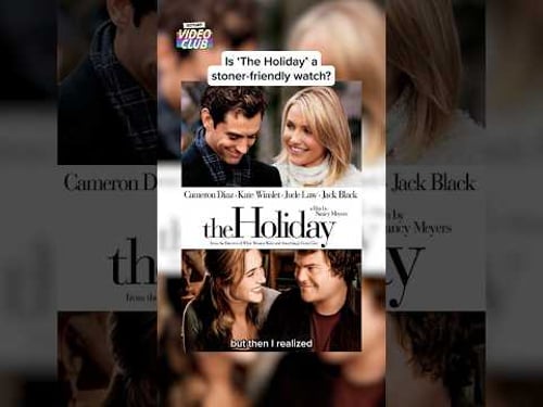 Is 'The Holiday' a stoner friendly watch?! #NancyMeyers