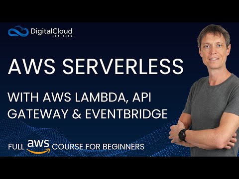 AWS Serverless with AWS Lambda, API Gateway & EventBridge | Full Course for Beginners