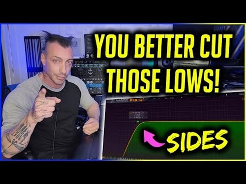 Cutting Low End On The Sides: Why??