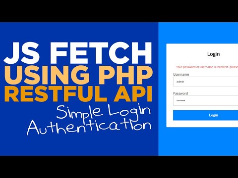 JS Fetch with PHP RESTful API, Login Authentication - #76