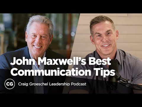 Mastering John Maxwell’s Laws of Communication