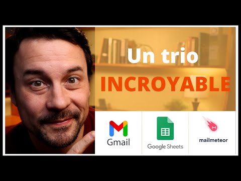 Automatisez vos envoies de courriels avec Gmail à partir d'une Google Sheets