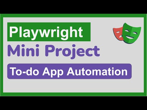 Playwright MiniProject: End-to-End Automation with the To-do App (Best Practices) 🔥