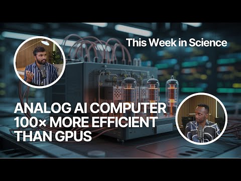 Breakthrough Analog AI Computer Is 100× More Efficient Than GPUs (FFP Story | EP. 7)