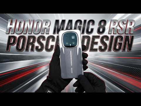 Honor Magic 8 RSR Porsche Design – the best flagship today?