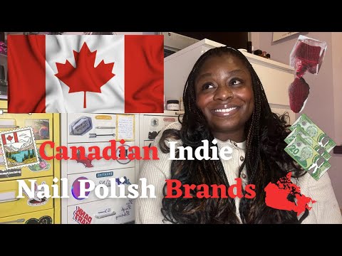 Canadian Indie Products and Nail Polish Brands