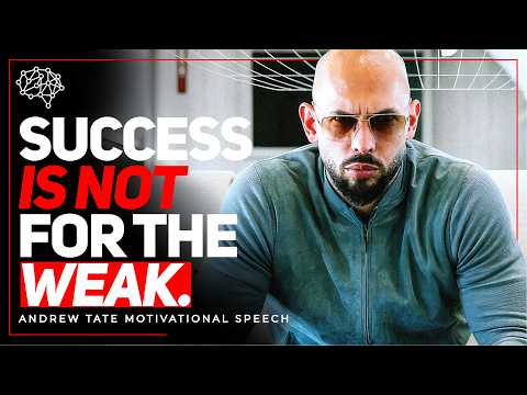 Andrew Tate: SUCCESS IS NOT FOR THE WEAK - 21 Minutes Powerful Speech | Motivational Video