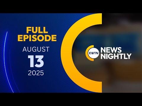 EWTN News Nightly | Wednesday, August 13, 2025