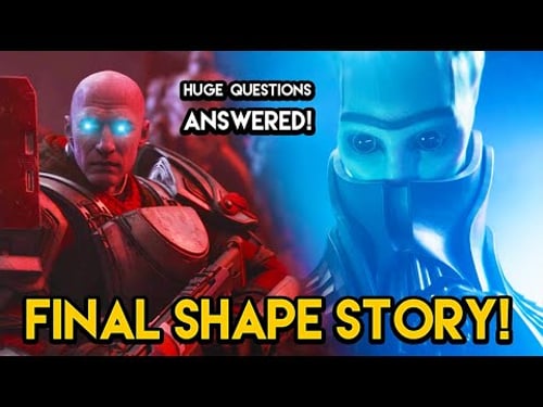 Destiny 2 - FINAL SHAPE CAMPAIGN EXPLAINED! (So Far)